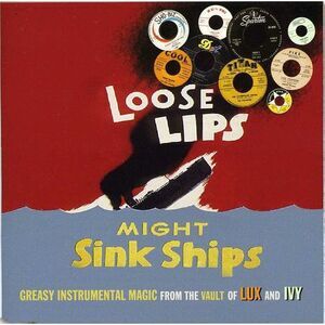 Various Artists - Loose Lips Might Sink Ships / Various  CD